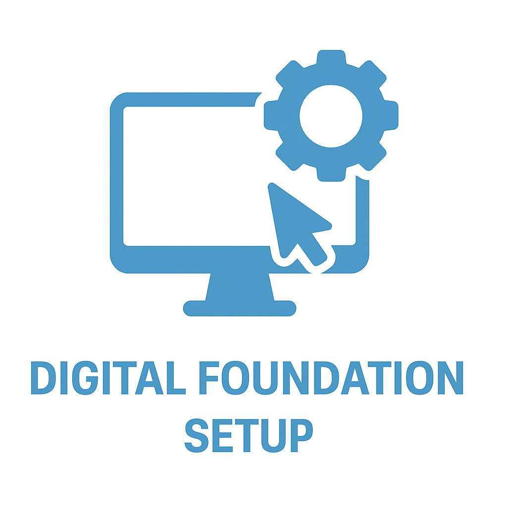 DIGITAL FOUNDATIONS SETUP